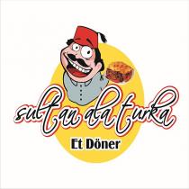 sultan ala turka et döner
