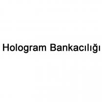 hologram bankacılığı