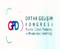 gpd ortak gelişim kongresi tüketici odaklı tedarikçi ve perakendeci verimliliği