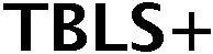 tbls+