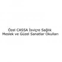 özel cassa isviçre sağlık meslek ve güzel sanatlar okulları