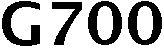g700