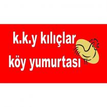 k.k.y kılıçlar köy yumurtası