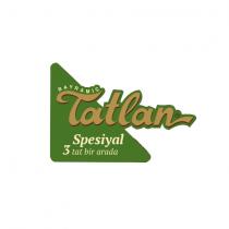 tatlan spesiyal 3 tat bir arada