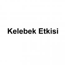 kelebek etkisi