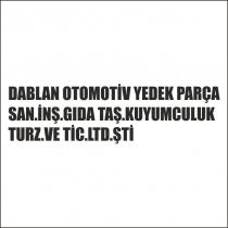 dablan otomotiv yedek parça san.inş.gida taş.kuyumculuk turz.ve tic.ltd.şti