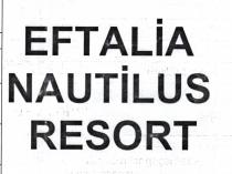 eftalia nautilus resort