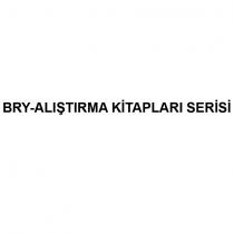 bry-aliştirma kitaplari serisi