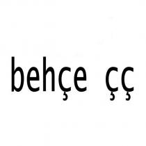 behçe çç