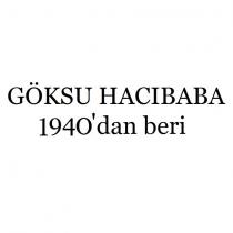 göksu hacıbaba 1940'dan beri