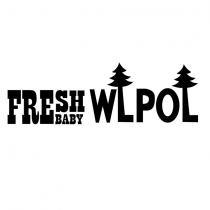 fresh baby wlpol
