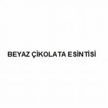 BEYAZ ÇİKOLATA ESİNTİSİ