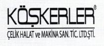 köşkerler çelik halat ve makina san. tic. ltd. şti.