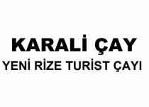 karali çay yeni rize turist çayı