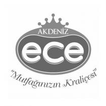 akdeniz ece mutfağınızın kraliçesi
