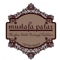 mustafa patar meşhur sütlü kadayıf tatlıları 1947'den bugüne