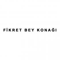 fikret bey konağı