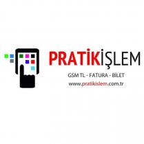 pratikişlem gsm tl-fatura-bilet www.pratikislem.com.tr