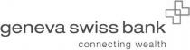 geneva swiss bank connecting wealth