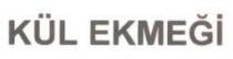 kül ekmeği