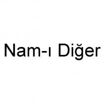 nam-ı diğer