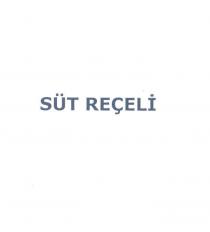 süt reçeli