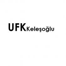 ufkkeleşoğlu