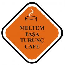 meltem paşa turunç cafe