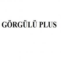 görgülü plus