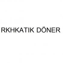 rkhkatık döner