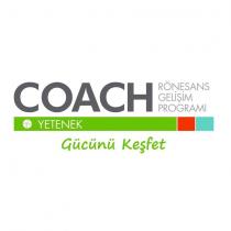coach yetenek; gücünü keşfet rönesans gelişim programı