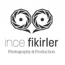 ince fikirler photography & production
