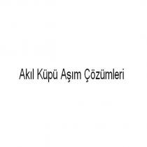 akıl küpü aşım çözümleri