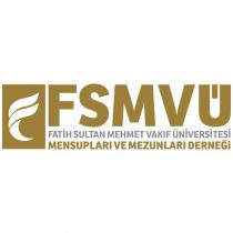 fsmvü fatih sultan mehmet vakif üniversitesi mensuplari ve mezunlari derneği