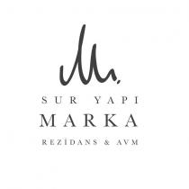 sur yapı marka rezidans & avm