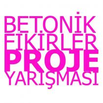 betonik fikirler proje yarışması