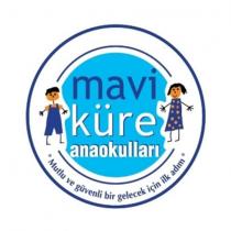 mavi küre anaokulları mutlu ve güvenli gelecek için ilk adım