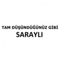 tam düşündüğünüz gibi saraylı