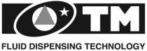 tm fluid dispensing technology