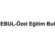 ebul-özel eğitim bul