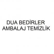 dua bedirler ambalaj temizlik
