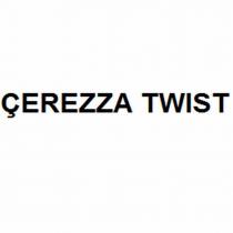 ÇEREZZA TWIST