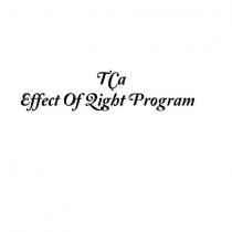 tça effect of light program