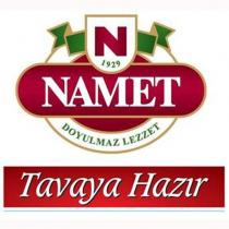 n 1929 namet doyulmaz lezzet tavaya hazır