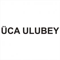 üca ulubey