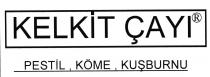 kelkit çayı pestil, köme, kuşburnu