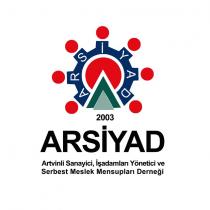 arsiyad artvinli sanayici işadamları yönetici ve serbest meslek mensupları derneği 2003
