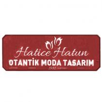 hatice hatun otantik moda tasarım