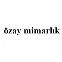 özay mimarlık