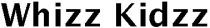 whizz kidzz